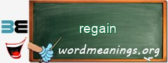 WordMeaning blackboard for regain